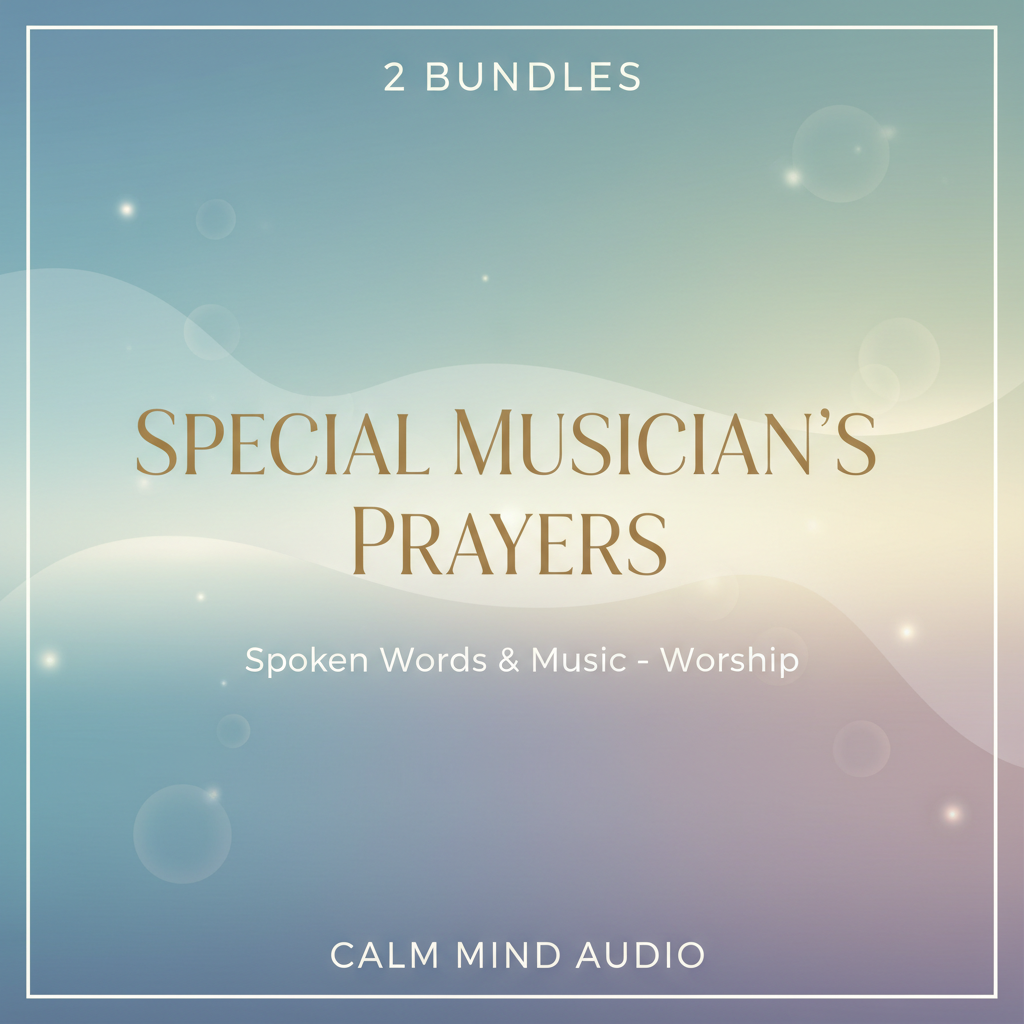 2 Bundles - Musician's Prayers - Special Worship