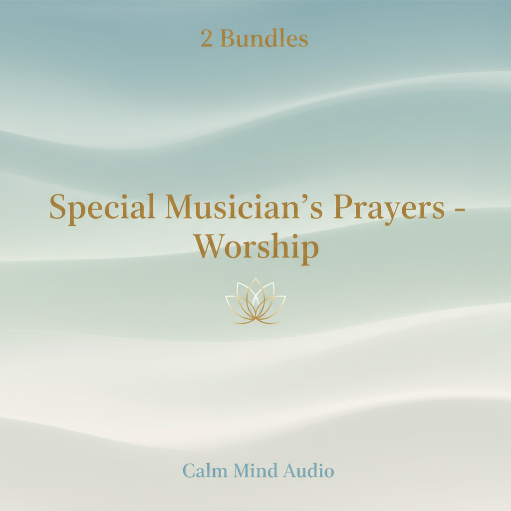 2 Bundles - Musician's Prayers - Special Worship
